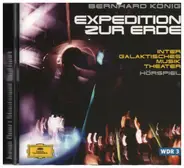 Bernhard König - Expedition zur Erde