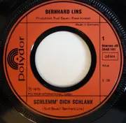 7inch Vinyl Single - Bernhard Lins - Schlemm' Dich Schlank