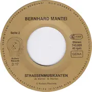 7inch Vinyl Single - Bernhard Mantei - Strassenmusikanten / Bio-Blues