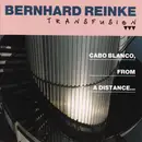 CD - Bernhard Reinke Transfusion - Cabo Blanco, From A Distance