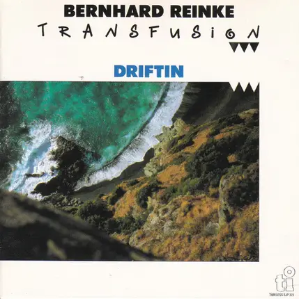 Bernhard Reinke Transfusion - Driftin'