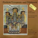 LP - Bach / Girolamo Fantini / G. B. Viviani - Festliche Trompeten- Und Orgelmusik