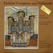 LP - Bach / Girolamo Fantini / G. B. Viviani - Festliche Trompeten- Und Orgelmusik