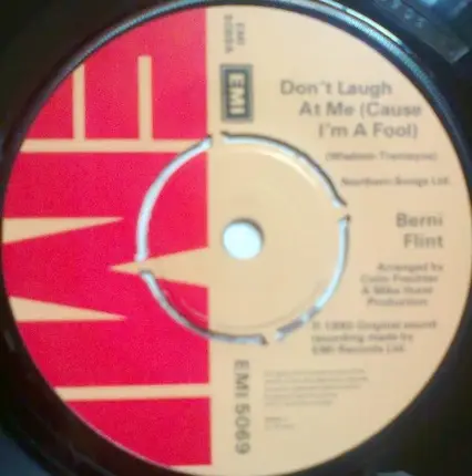 Berni Flint - Don't Laugh At Me (Cause I'm A Fool)