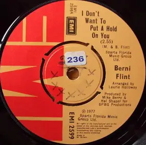 berni flint - I Don't Want To Put A Hold On You / First Love, Best Love