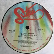 Bernice Frazier - Use Me