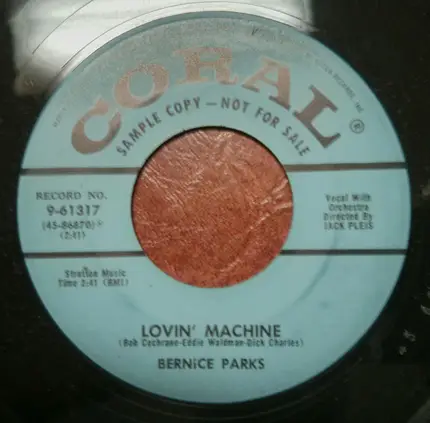 Bernice Parks - Lovin' Machine / Only Love Me