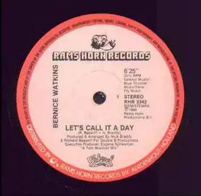 Bernice Watkins - Let's call it a Day