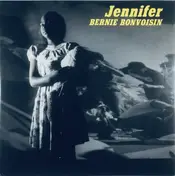 Bernie Bonvoisin - Jennifer