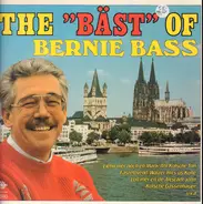 Bernie Bass - The "Bäst" Of Bernie Bass