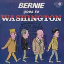 LP - Bernie Berns - Bernie Goes To Washington