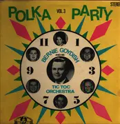 LP - Bernie Goydish And His Tic-Toc Orchestra - Polka Party Vol. 3