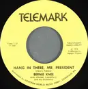 7inch Vinyl Single - Bernie Knee With Frank Yankovic And His Orchestra - Hang In There, Mr. President / The Bicycle Song Rolleo Rolling Along