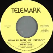 Ee - Hang In There, Mr. President / The Bicycle Song Rolleo Rolling Along