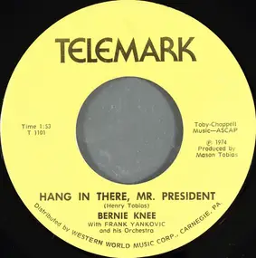 Ee - Hang In There, Mr. President / The Bicycle Song Rolleo Rolling Along