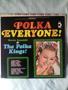 Bernie Kowalski & The Polka Kings - Polka Everyone