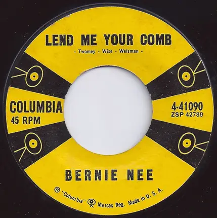 Bernie Nee - Lend Me Your Comb