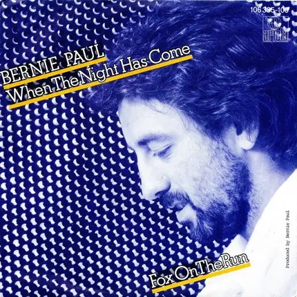 Bernie Paul - When The Night Has Come