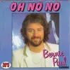 7inch Vinyl Single - Bernie Paul - Oh No No