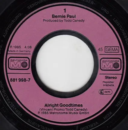 Bernie Paul - Alright Goodtimes