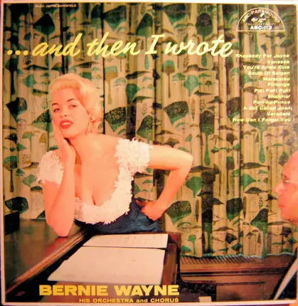 Bernie Wayne - ...And Then I Wrote