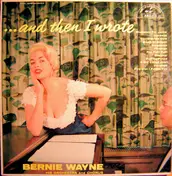 Bernie Wayne - ...And Then I Wrote