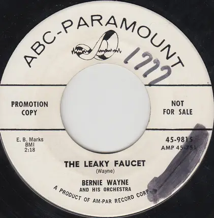 Bernie Wayne And His Orchestra - The Leaky Faucet