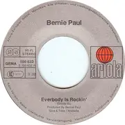 7'' - Bernie Paul - Everybody's Rockin'