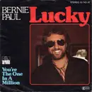 7'' - Bernie Paul - Lucky/Youre the one in a million