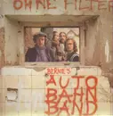 LP - Bernie's Autobahn Band - Ohne Filter