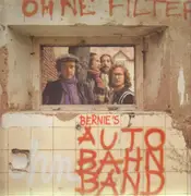 LP - Bernie's Autobahn Band - Ohne Filter