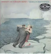 LP - Bernie's Autobahn Band - Gesellschaftsspiele