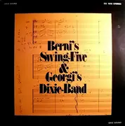 LP - Berni's Swing Five & Georgi's Dixie-Band - Berni's Swing Five & Georgi's Dixie-Band