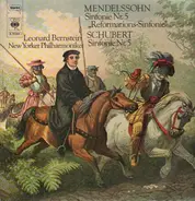 Bernstein, NY Philh - Mendelssohn - Sinfonie Nr.5, Schubert - Sinfonie Nr.5