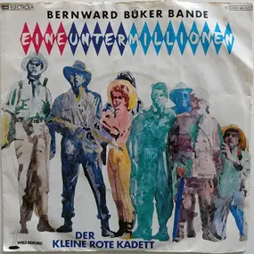 bernward Buker Bande - Eine Unter Millionen