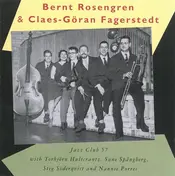 Bernt Rosengren - Jazz Club 57