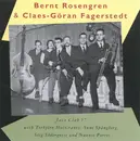 CD - Bernt Rosengren & Claes-Göran Fagerstedt - Jazz Club 57