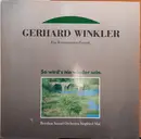 Double LP - Berolina Sound Orchestra Siegfried Mai - Gerhard Winkler - So Wird's Nie Wieder Sein. Ein Komponisten-Portrait