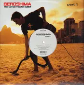 Beroshima - The Catastrophe Ballet (Part 1)
