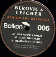 Berovic & Leicher - Behind the Basement