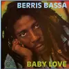LP - Berris Bassa - Baby Love