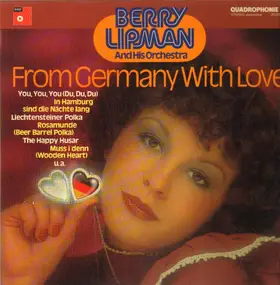 Berry Lipman - From Germany With Love
