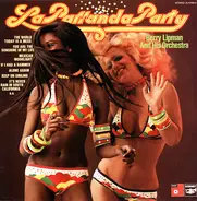 Berry Lipman & His Orchestra - La Parranda Party