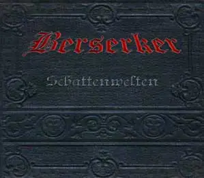 Berserker - Schattenwelten