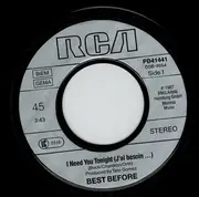 7inch Vinyl Single - Best Before - I Need You Tonight (J'ai Besoin...)