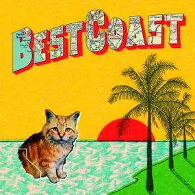 Best Coast - Crazy for You