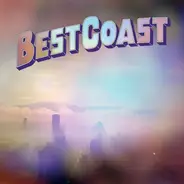 Best Coast - Fade Away