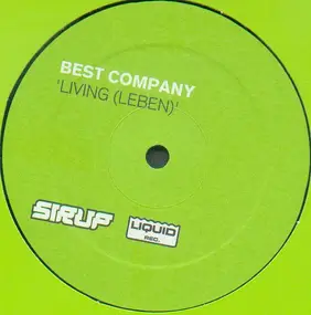 Best Company - Living (Leben)