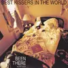 CD - Best Kissers In The World - Been There