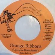 Bess Arlene - Orange Ribbons ( Operation Desert Shield)